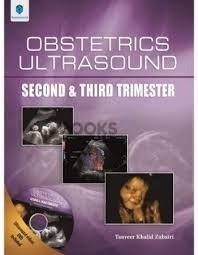 Obstetrics Ultrasound Second & Third Trimester
