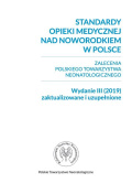 Standardy opieki medycznej nad noworodkiem w Polsce 2019