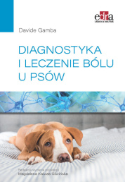 Diagnostyka i leczenie bólu u psów