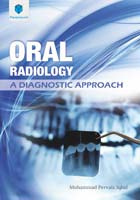 ORAL RADIOLOGY: A DIAGNOSTIC APPROACH