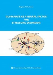 Glutamate as a neural factor for stressoric disorders