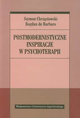 Postmodernistyczne inspiracje w psychoterapii