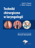 Techniki chirurgiczne w laryngologii