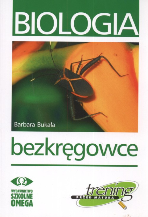 Biologia Trening przed maturą Bezkręgowce