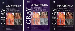 GRAY Anatomia.Podręcznik dla studentów Tom I II III
