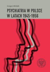 Psychiatria w Polsce w latach 1945-1956