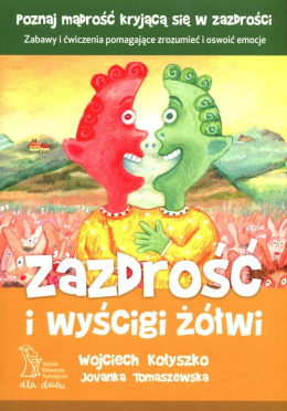 Zazdrość i wyścigi żółwi