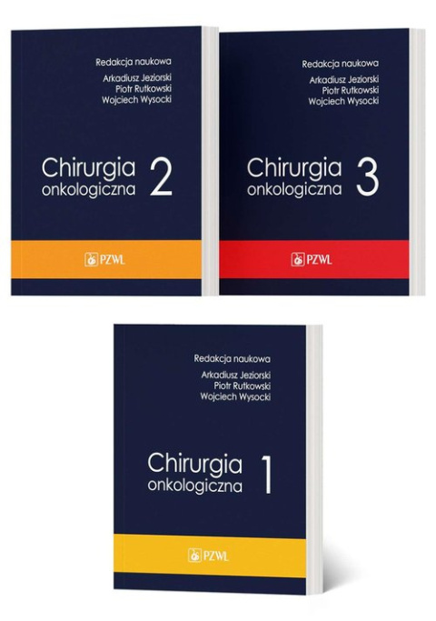 Chirurgia onkologiczna. Tom 1-3