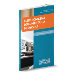 Elektroniczna dokumentacja medyczna.