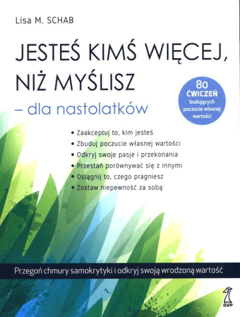 Jesteś kimś więcej, niż myślisz - dla nastolatków