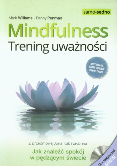 Mindfulness Trening uważności z płytą CD