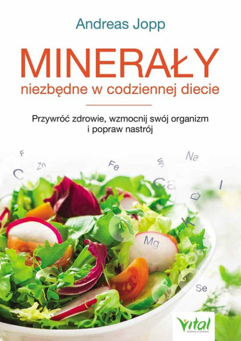 Minerały niezbędne w codziennej diecie