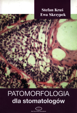 Patomorfologia dla stomatologów