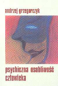 Psychiczna osobliwość człowieka