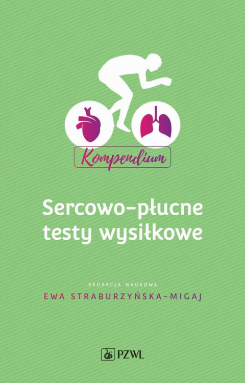 Sercowo-płucne testy wysiłkowe Kompendium