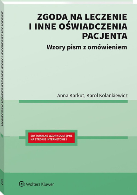 Zgoda na leczenie i inne oświadczenia pacjenta