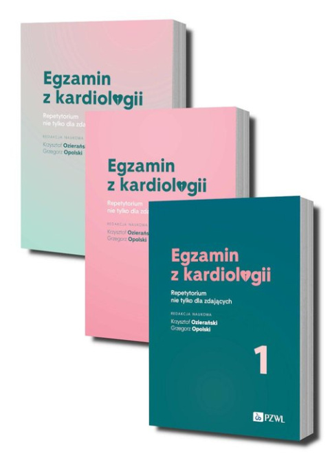 Egzamin z kardiologii Repetytorium nie tylko dla zdających. Część 1-3