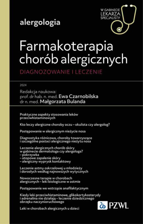 Farmakoterapia chorób alergicznych. Diagnozowanie i leczenie