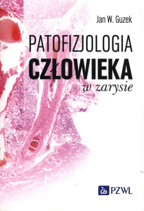 Patofizjologia człowieka w zarysie