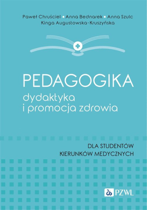 Pedagogika, dydaktyka i promocja zdrowia