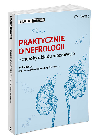 Praktycznie o nefrologii - choroby układu moczowego