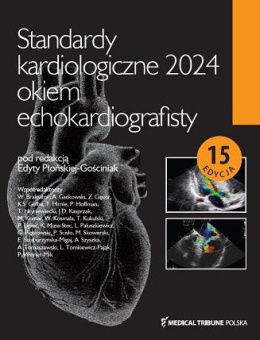 Standardy kardiologiczne 2024 okiem echokardiografisty