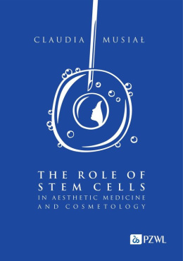 The role of stem cells in aesthetic medicine and cosmetology