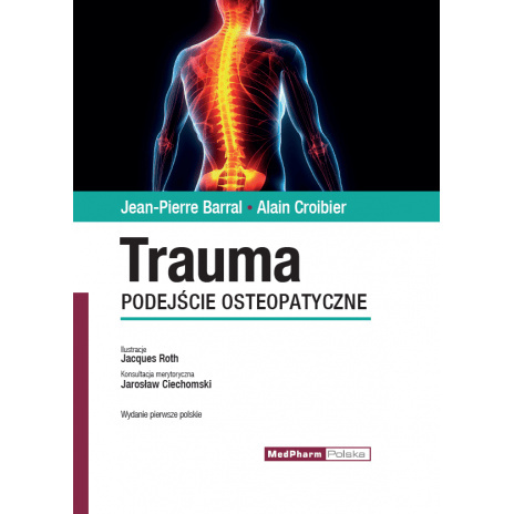 Trauma. Podejście osteopatyczne