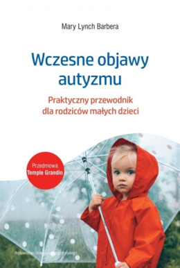 Wczesne objawy autyzmu